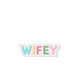 Wifey